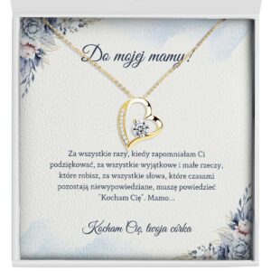 Naszyjnik dla Mamy od córki "Wieczne Serce" - Do mojej mamy