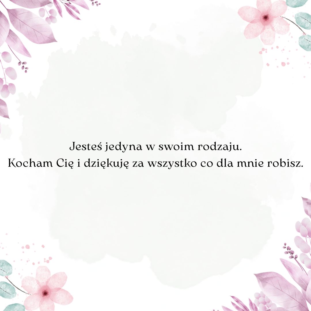 Jesteś jedyna...